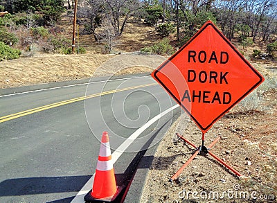 Road Dork Ahead; Humorous Warning of a Bad Driver Ahead Stock Photo